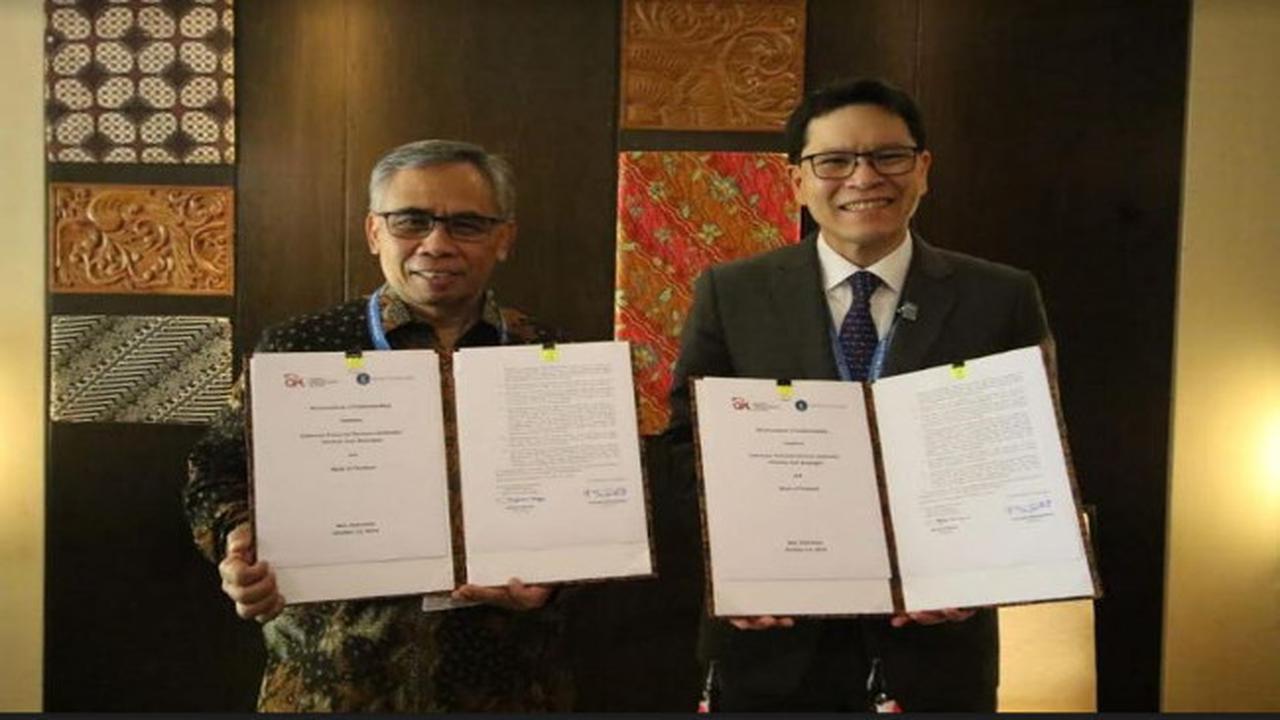 OJK dan Bank Sentral Thailand Sepakat Tingkatkan Pengawasan Bank